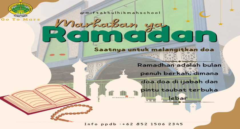 PENGUMUMAN: AGENDA MI UNGGULAN MIFTAKHUL HIKMAH SELAMA BULAN RAMADHAN